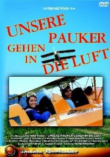 Unsere Pauker gehen in die Luft (1970)