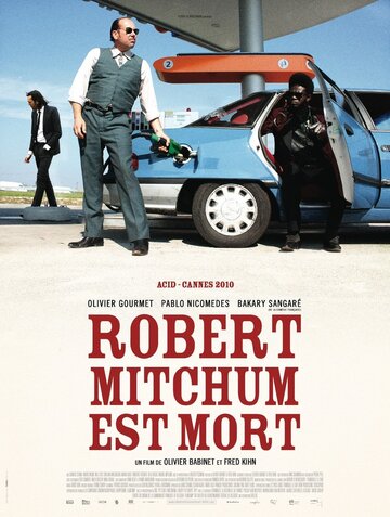 Роберт Митчем мёртв (2010)